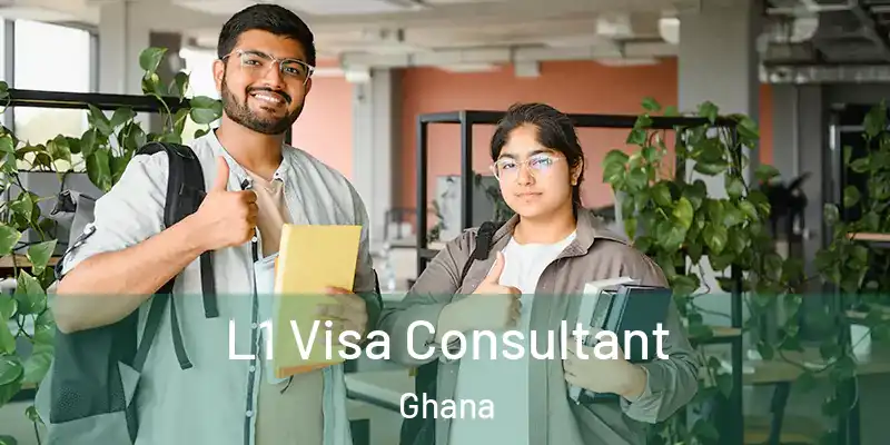  L1 Visa Consultant Ghana