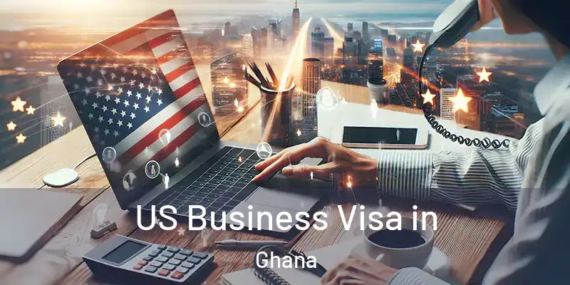  US Business Visa in Ghana